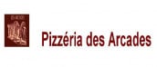 Pizzéria des Arcades