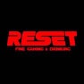 Reset