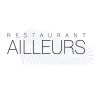 Restaurant Ailleurs