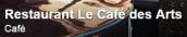 Restaurant Le café des Arts