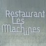 Restaurant Les Machines