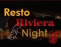 Resto Riviera by Night