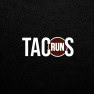 Run tacos