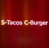 S-tacos C-burger