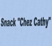 Snack Chez Cathy