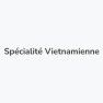 Spécialité Vietnamienne