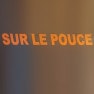 Sur Le Pouce