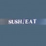 Sush!eat