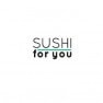 Sushi For You