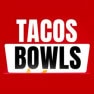 Tacos Bowls