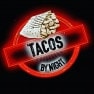 Tacos by night