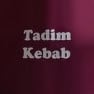 Tadim Kebab