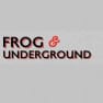 The Frog & Underground