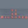 Ti Ar Mignoned