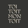 Toi Toit Mon Toit