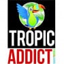 Tropic Addict