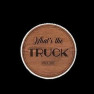 What’s the truck