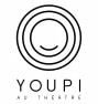 Youpi au Théâtre