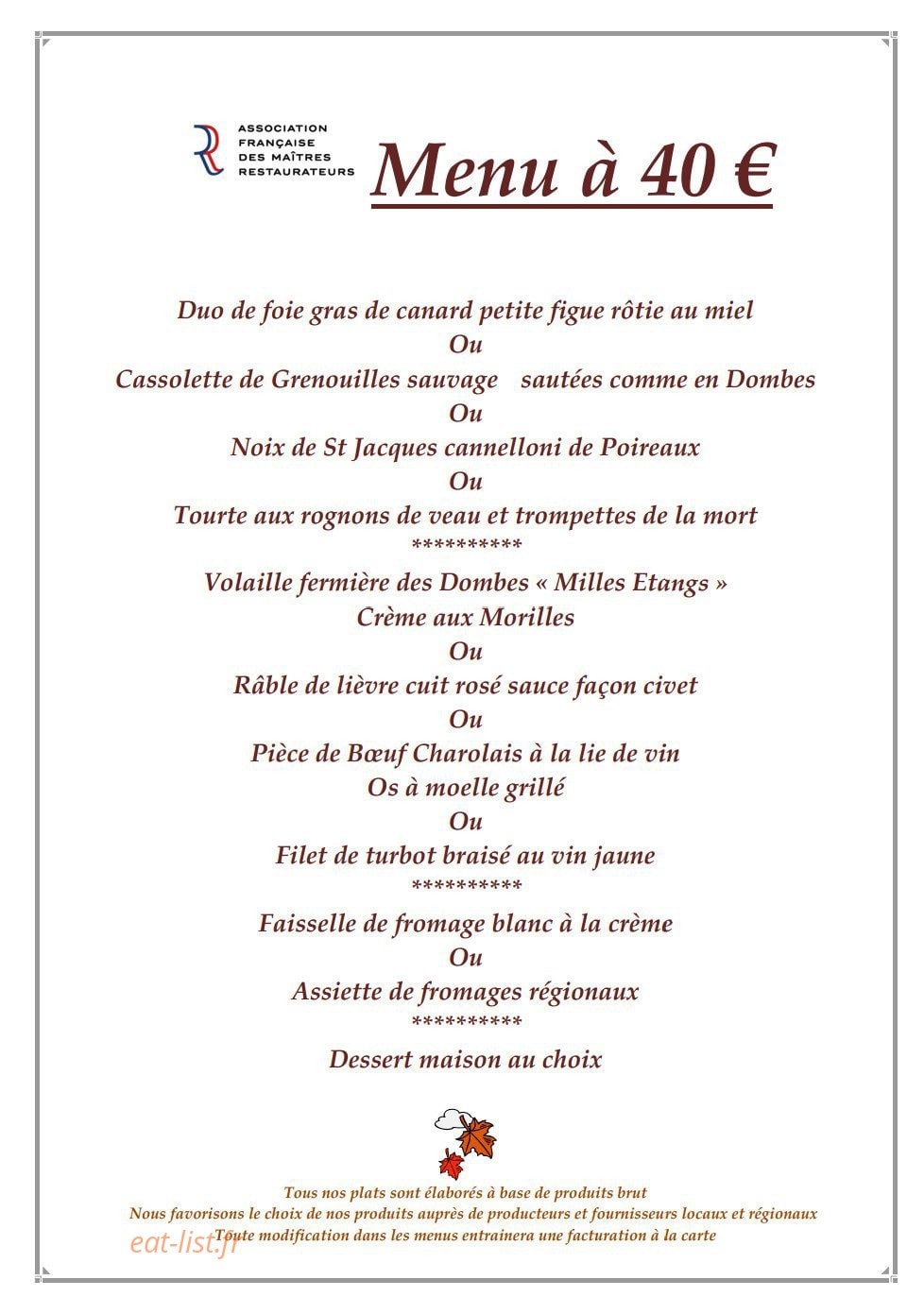 Carte et menu de Auberge des Bichonnieres à Amberieux en Dombes — Le menu à 40€