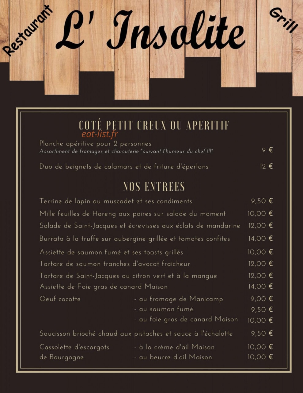 Carte et menu de L'insolite à Chauny — Les apéritifs, entrées