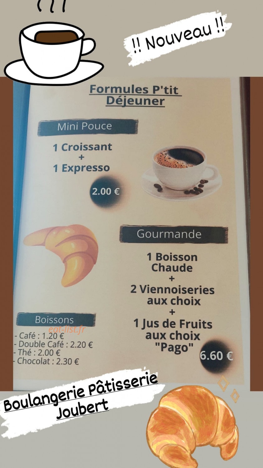 Carte et menu de Boulangerie Pâtisserie Joubert à Gap — Les formules petit déjeuner