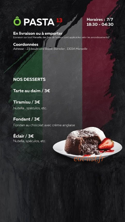 Carte et menu de O Pasta à Marseille 5 — Les desserts