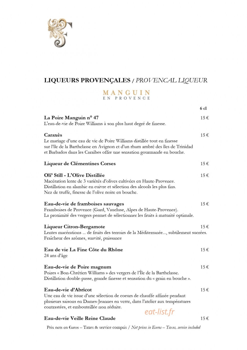 Carte et menu de Château de Fonscolombe à Le Puy Sainte Reparade — Liqueurs provenciales