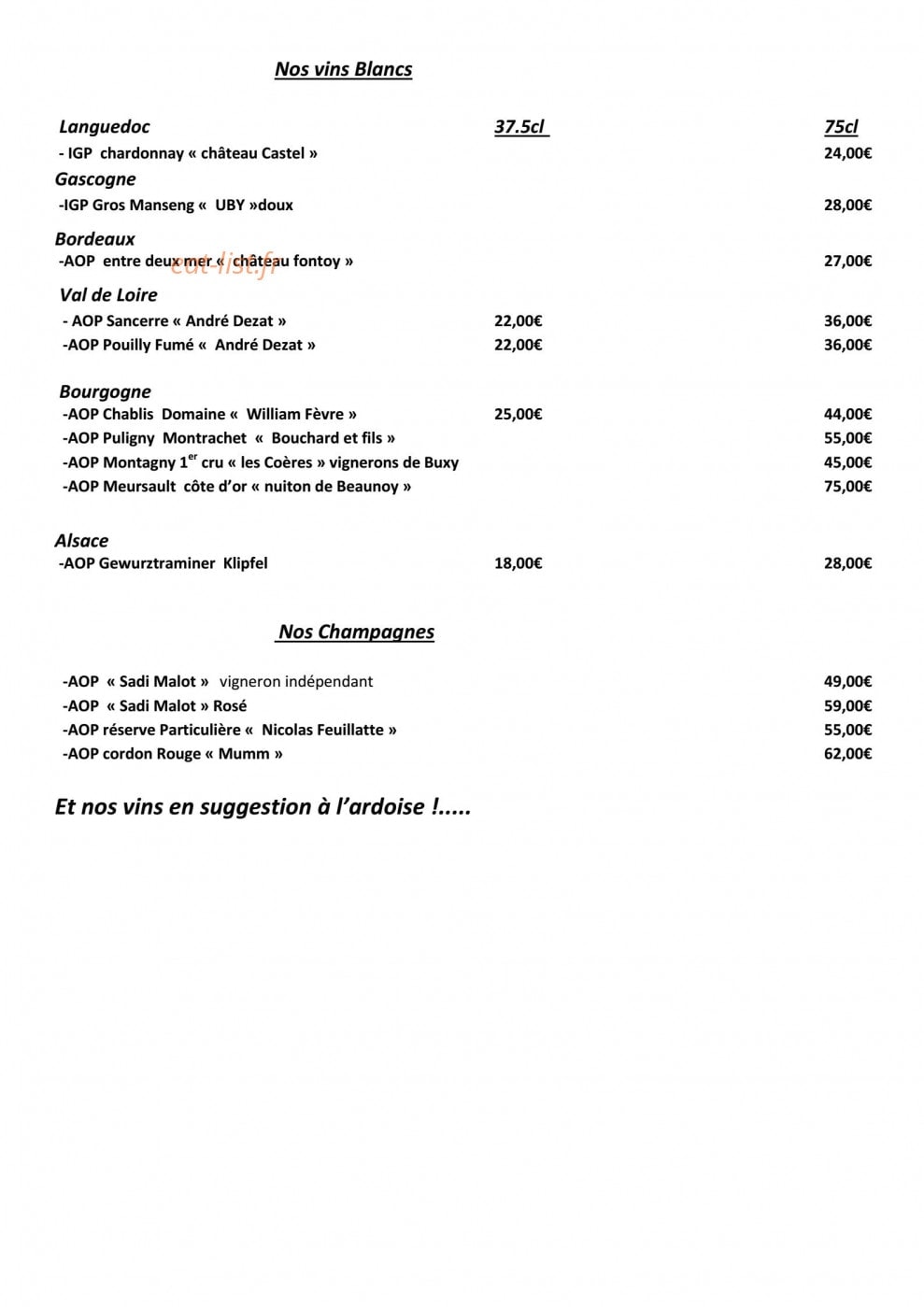 Carte et menu de La peniche à Deauville — Les vins blancs et champagnes