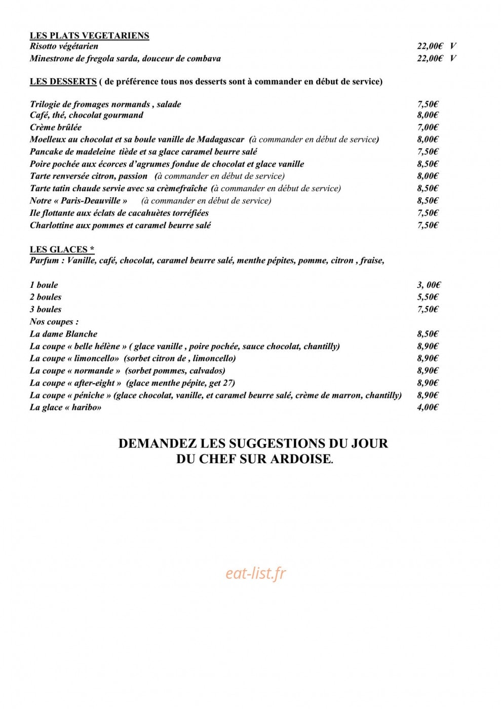 Carte et menu de La peniche à Deauville — Les plats végétariens, desserts et glaces