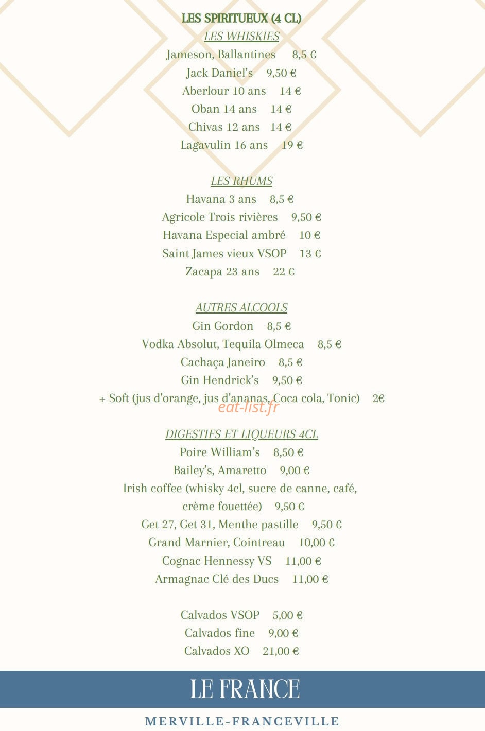 Carte et menu de Le France à Merville Franceville Plag — Les whiskys, rhums et autres alcools,...