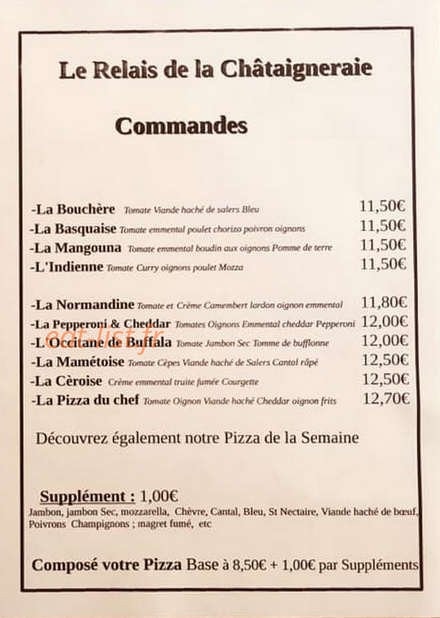 Carte et menu de Le relais de la Châtaigneraie à Saint Mamet la Salvetat — Les pizzas suite