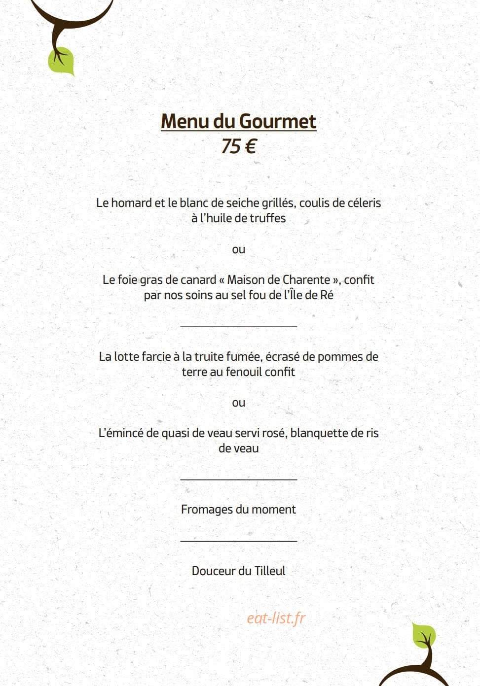 Carte et menu de Le Tilleul du Gourmet à Chasseneuil sur Bonnieure — Le menu du gourmet