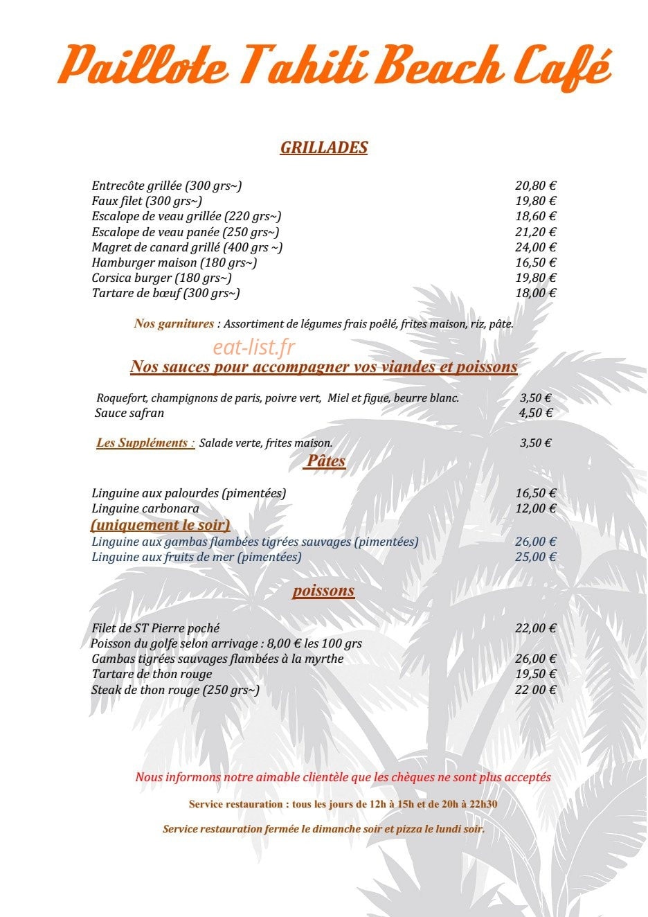 Carte et menu de Paillote Tahiti Beach à Ajaccio — Les grillades, viandes, pâtes et poissons