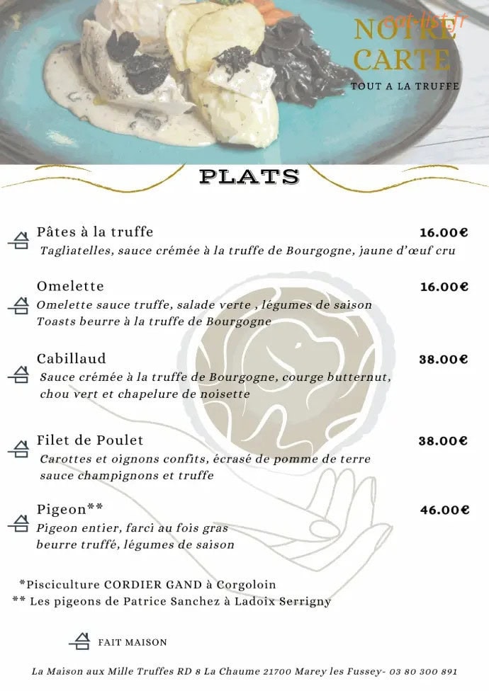 Carte et menu de Maison aux Mille Truffes à Marey les Fussey — Les plats