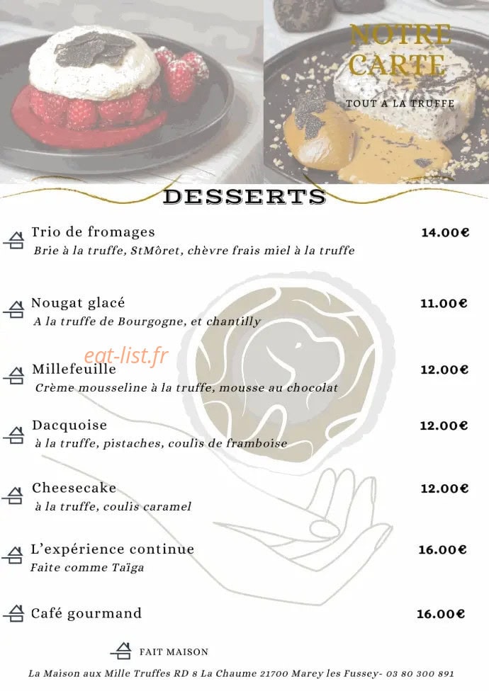Carte et menu de Maison aux Mille Truffes à Marey les Fussey — Les desserts
