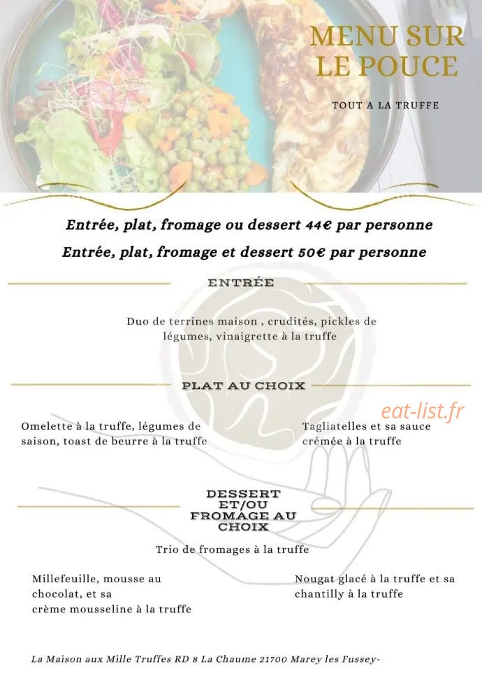 Carte et menu de Maison aux Mille Truffes à Marey les Fussey — Le menu sur le pouce