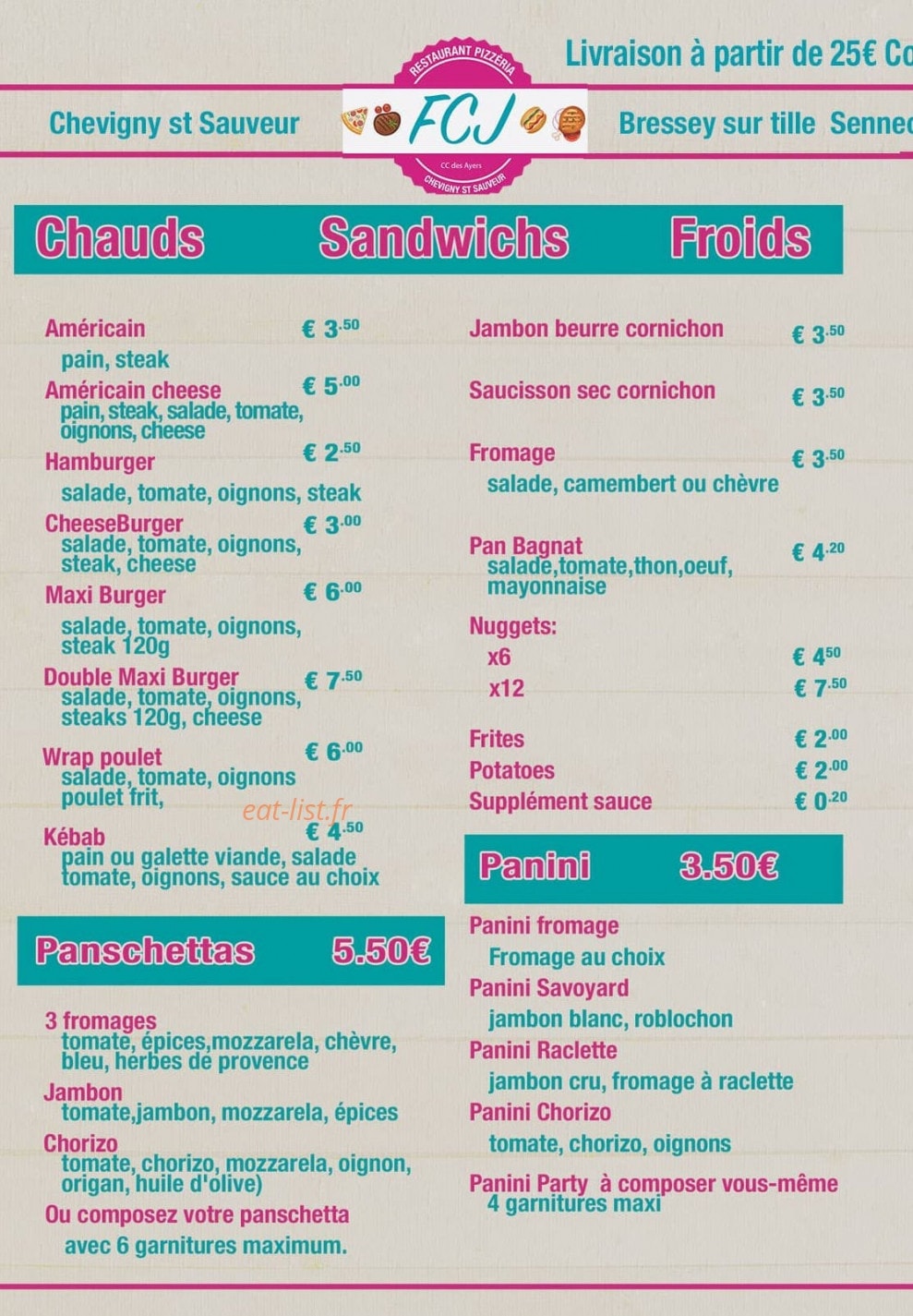 Carte et menu de Restaurant FCJ à Chevigny Saint Sauveur — Les sandwiches, paninis et panschettas