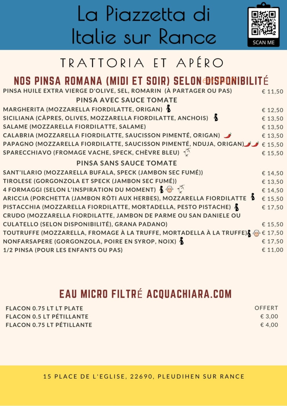 Carte et menu de La Piazzetta de Italie à Pleudihen sur Rance — Les pinsas romana, eau micro filtré