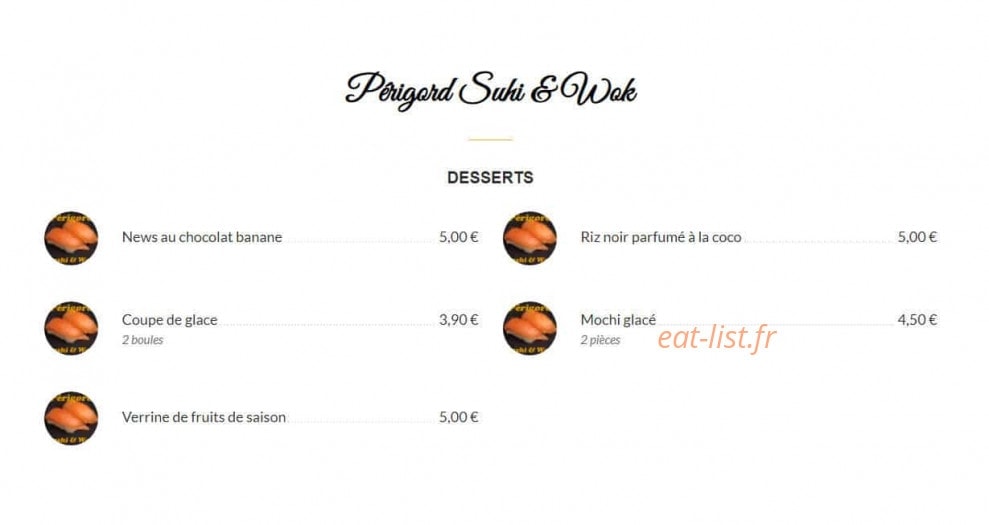 Carte et menu de Perigord Sushi & Wok à Sarlat la Caneda — Desserts