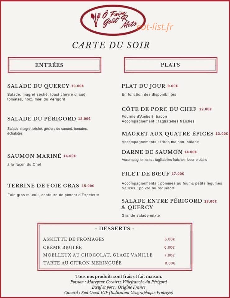 Carte et menu de Ô Faim Goût'R Mets à Villefranche du Perigord — Entrées, plats et desserts