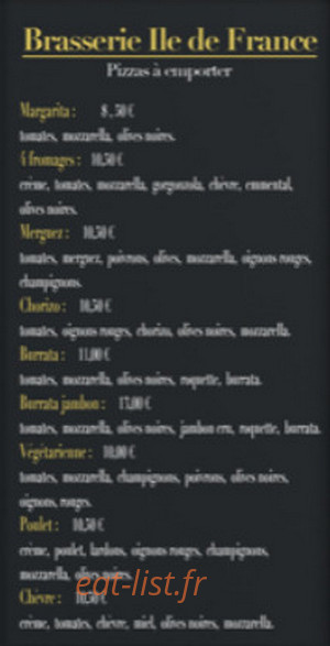 Carte et menu de Brasserie de l'Île-de-France à Besancon — Les pizzas à emporter