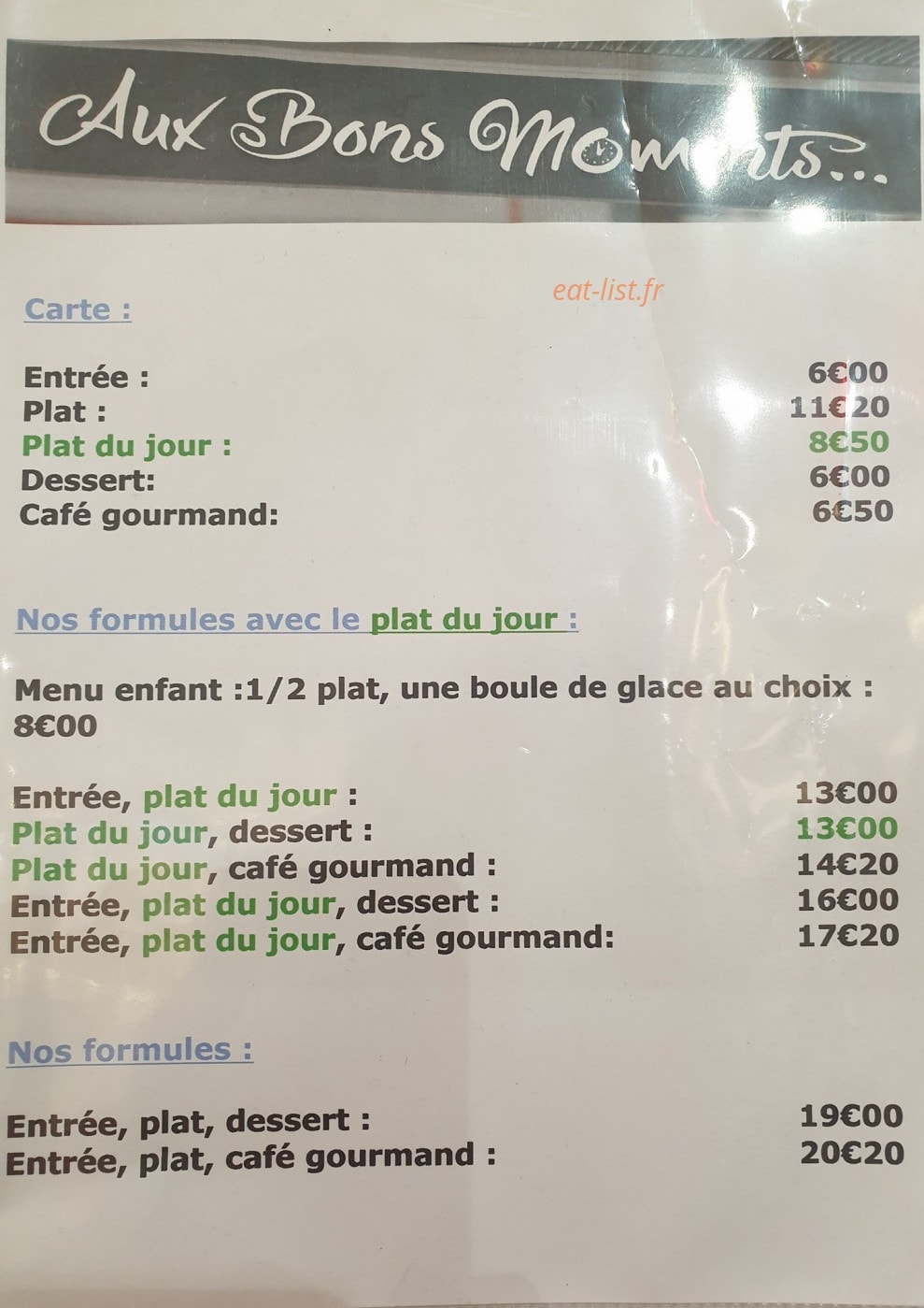 Carte et menu de Aux Bons Moments à Saint Martin des Champs — Les formules