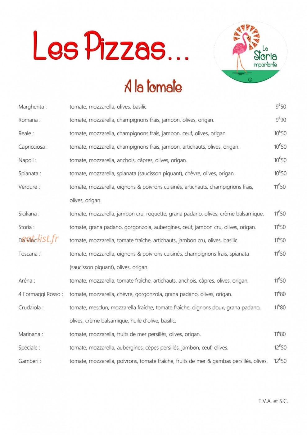 Carte et menu de La Storia importante à Gallargues le Montueux — Les pizzas ala tomate