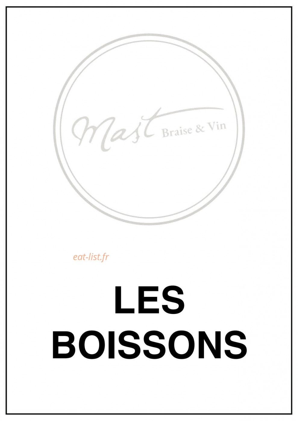 Carte et menu de Mast braise et vin à Escalquens — carte des boissons