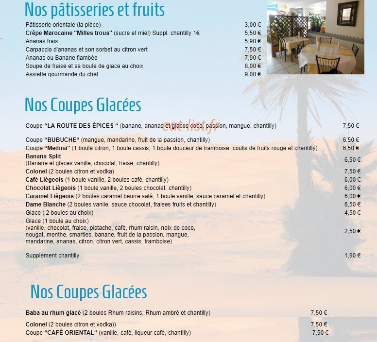 Carte et menu de La Route des Epices à Saint Medard en Jalles — Les pâtisseries, fruits et coupes glacées