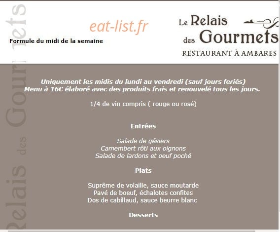 Carte et menu de Le Relais Des Gourmets à Ambares et Lagrave — Les autres plats et les desserts