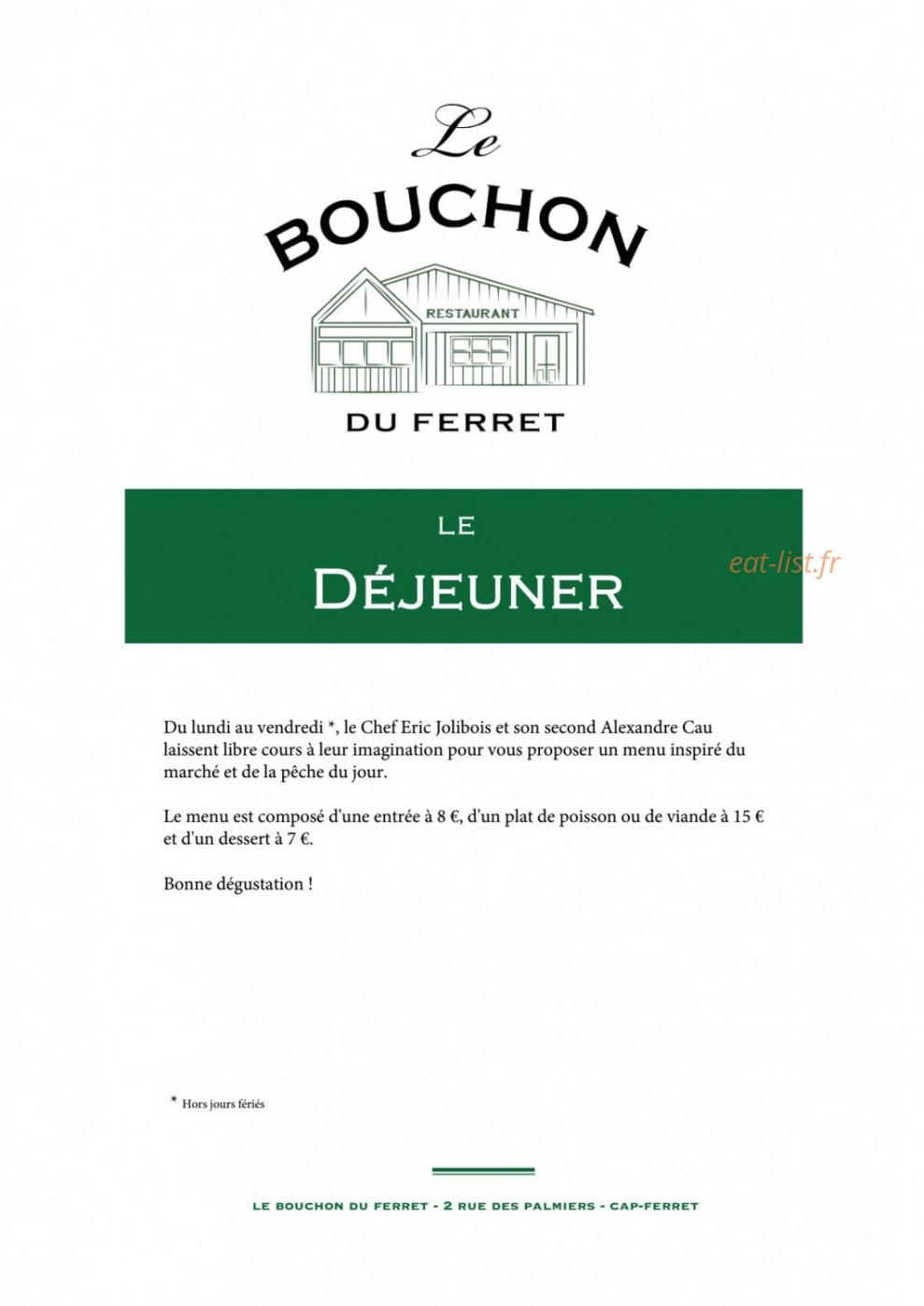 Carte et menu de Le Bouchon du Ferret Chez Boulant à Lege Cap Ferret — La carte du dejeuner