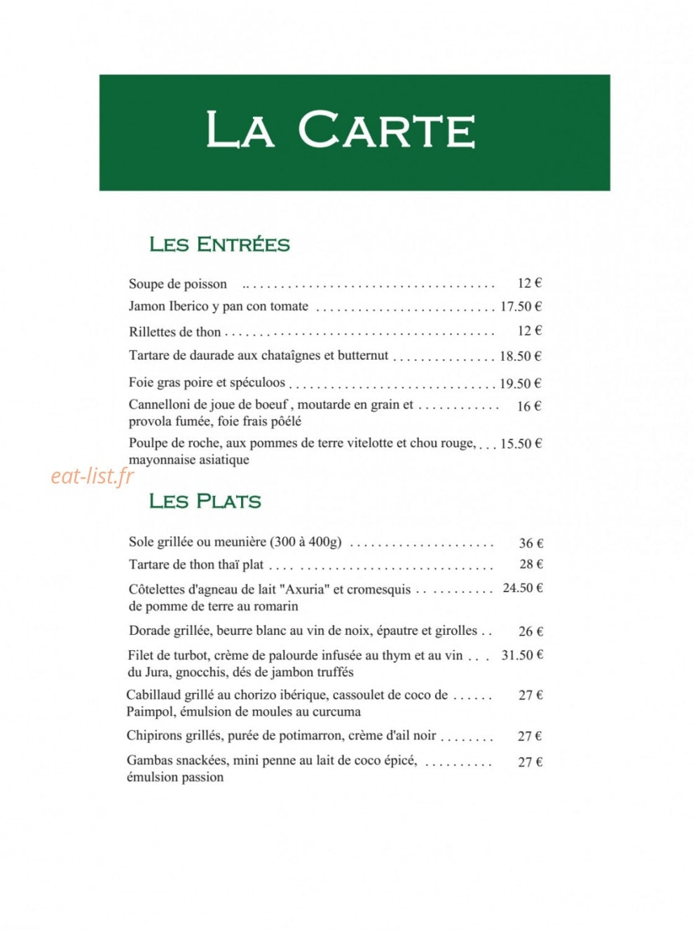 Carte et menu de Le Bouchon du Ferret Chez Boulant à Lege Cap Ferret — Les entées et plats