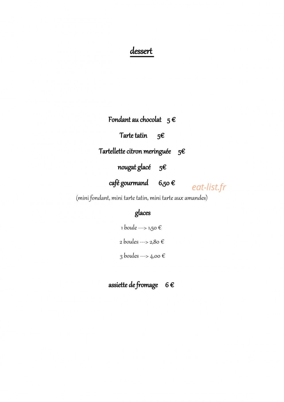 Carte et menu de Le rouge et noir à Paulhan — Desserts, fromages