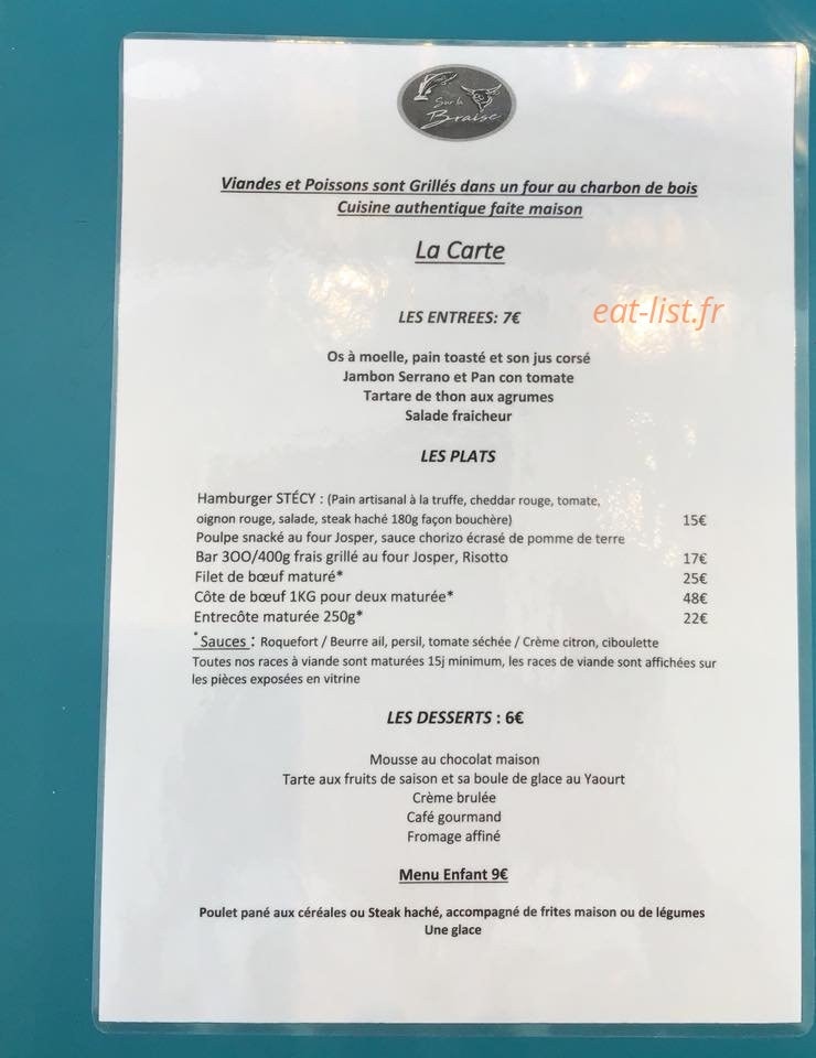 Carte et menu de Sur La Braise à Palavas les Flots — Entrées, plats, desserts,....